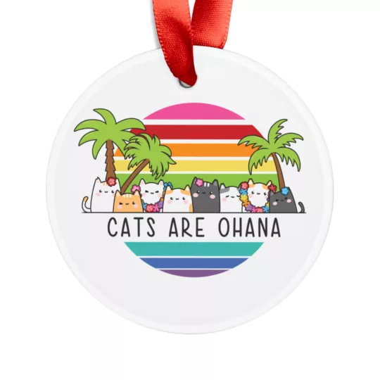 “Cats are Ohana” Christmas Ornament