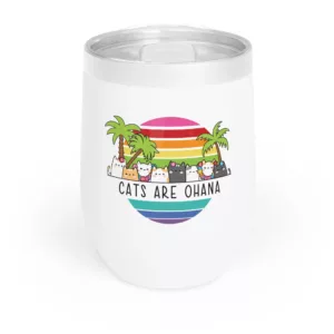 “Cats are Ohana” Wine Tumbler